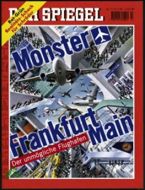 Bild des Verkufers fr 7/1999, Monster Frankfurt Main, der unmgliche Flughafen zum Verkauf von Antiquariat Artemis Lorenz & Lorenz GbR