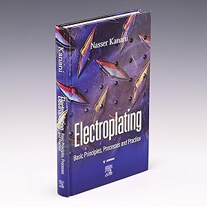 Seller image for Electroplating: Basic Principles, Processes and Practice for sale by Salish Sea Books