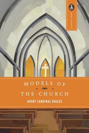 Seller image for Models of the Church for sale by GreatBookPrices
