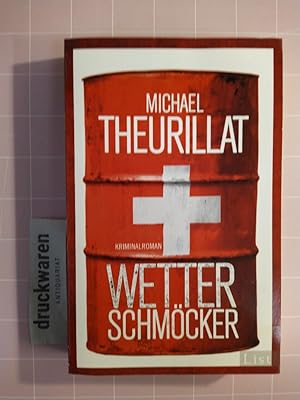 Image du vendeur pour Wetterschmcker. Kriminalroman. mis en vente par Druckwaren Antiquariat