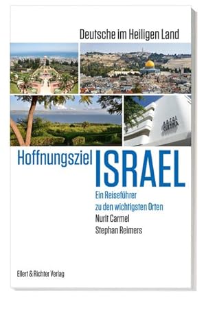 Bild des Verkufers fr Hoffnungsziel Israel - Deutsche im Heiligen Land zum Verkauf von Rheinberg-Buch Andreas Meier eK