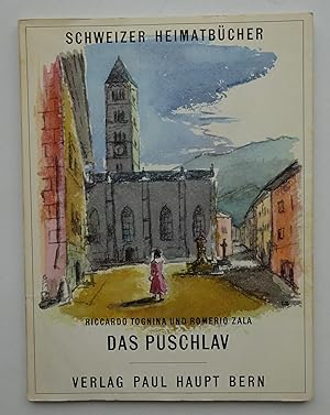 Bild des Verkufers fr Das Puschlav. zum Verkauf von Der Buchfreund
