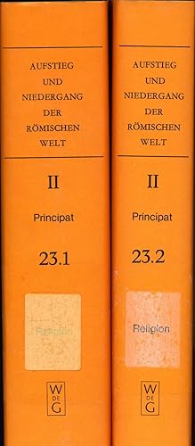 Bild des Verkufers fr Principat 23.1 + 23.2 Religion (Vorkonstantinisches Christentum: Verhltnis zu Rmischem Staat und Heidnischer Religion) zum Verkauf von avelibro OHG