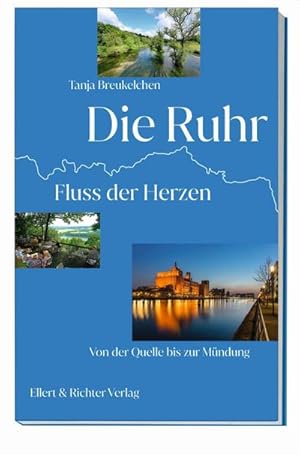 Bild des Verkufers fr Die Ruhr zum Verkauf von BuchWeltWeit Ludwig Meier e.K.