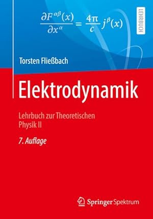 Seller image for Elektrodynamik : Lehrbuch zur Theoretischen Physik II for sale by AHA-BUCH GmbH