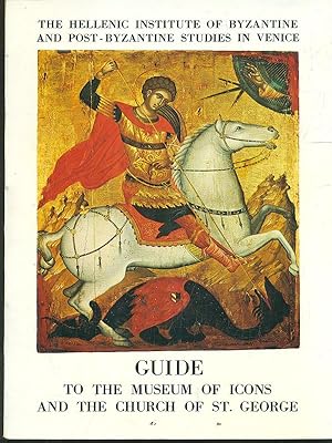 Bild des Verkufers fr Guide to the Museum of Icons and the Church of St. George zum Verkauf von Librodifaccia