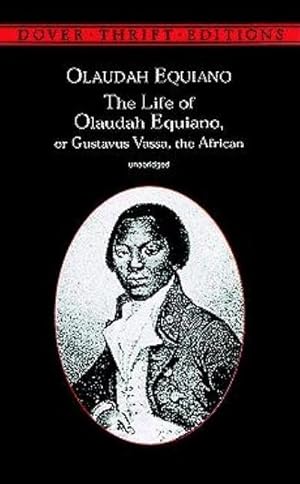 Bild des Verkufers fr The Life of Olaudah Equiano : Or Gustavus Vassa, the African zum Verkauf von Smartbuy