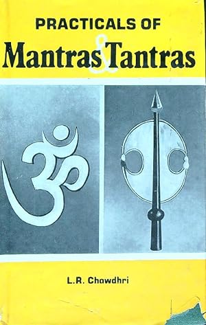 Practicals of Mantras Tantras