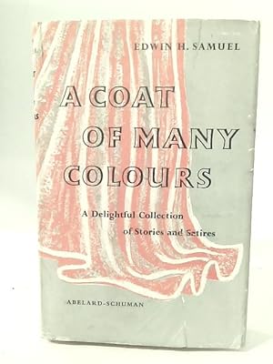 Image du vendeur pour A Coat of Many Colours: A Delightful Collection of Stories and Satires mis en vente par World of Rare Books