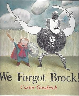 We Forgot Brock!; (Signed)