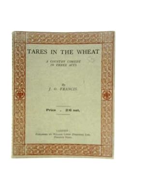 Imagen del vendedor de Tares in the Wheat a la venta por World of Rare Books