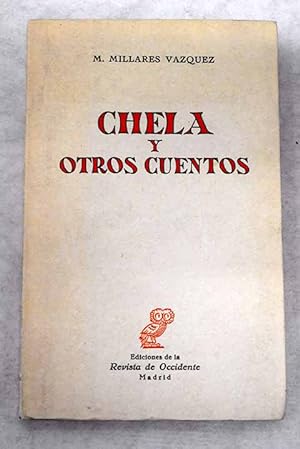 Imagen del vendedor de Chela y otros cuentos a la venta por Alcaná Libros