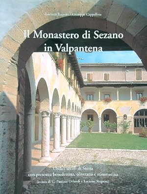 Bild des Verkufers fr Il Monastero di Sezano in Valpantena zum Verkauf von Librodifaccia