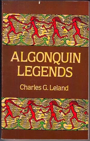 Seller image for Algonquin Legends (Native American) for sale by Booklover Oxford