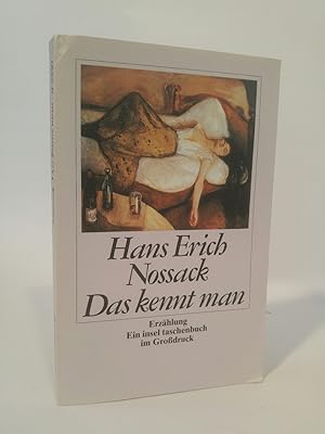 Bild des Verkufers fr Das kennt man. Erzhlung. Im Grodruck. zum Verkauf von ANTIQUARIAT Franke BRUDDENBOOKS