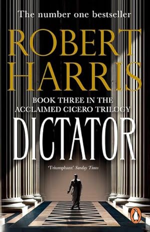 Image du vendeur pour Dictator : (Cicero Trilogy 3) mis en vente par Smartbuy