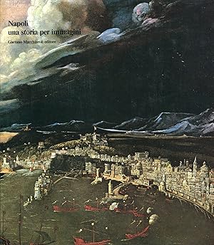 Napoli una storia per immagini