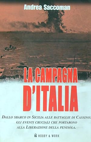Bild des Verkufers fr La campagna d'Italia zum Verkauf von Librodifaccia