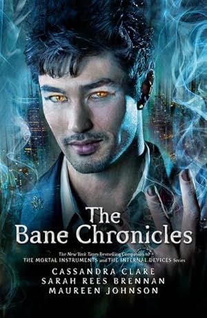 Bild des Verkufers fr The Bane Chronicles zum Verkauf von Smartbuy