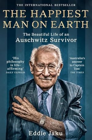 Bild des Verkufers fr The Happiest Man on Earth : The Beautiful Life of an Auschwitz Survivor zum Verkauf von Smartbuy