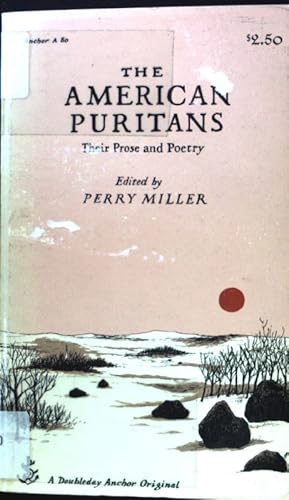 Seller image for The American Puritans. Their Prose and Poetry; for sale by books4less (Versandantiquariat Petra Gros GmbH & Co. KG)