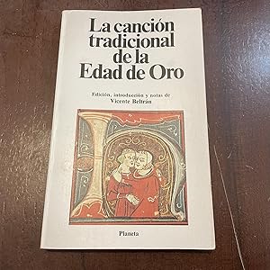 Seller image for La cancin tradicional de la Edad de Oro for sale by Kavka Libros