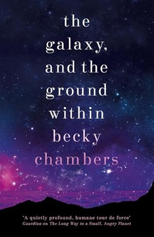 Bild des Verkufers fr The Galaxy, and the Ground Within zum Verkauf von Smartbuy