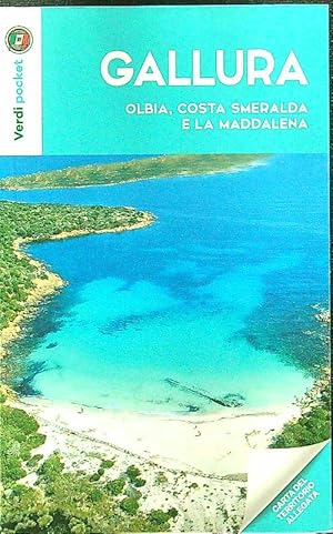 Bild des Verkufers fr Gallura, Olbia, Costa Smeralda e la Maddalena zum Verkauf von Librodifaccia