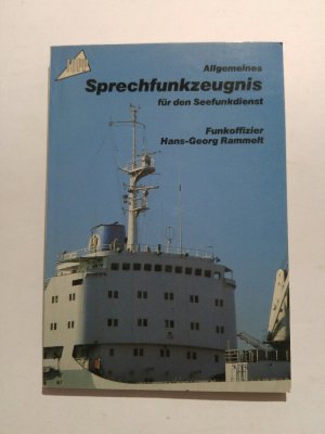 Imagen del vendedor de Allgemeines Sprechfunkzeugnis fr den Seefunkdienst : als Lernhilfe bei Seefunklehrgngen zu Erlangung d. Prfungsreife. Topp a la venta por der buecherjaeger antiquarischer Buchandel & Bchersuchdienst