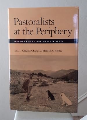 Pastoralists at the Periphery Herders in a Capitalist World