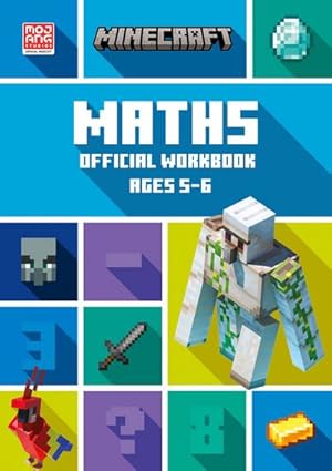 Seller image for Minecraft Maths Ages 5-6 : Official Workbook for sale by Smartbuy