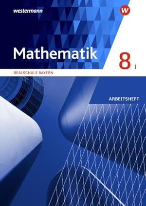 Imagen del vendedor de Mathematik 8. Arbeitsheft mit Lsungen. WPF I. Realschulen in Bayern : Ausgabe 2016 a la venta por Smartbuy