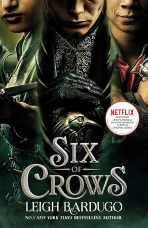 Image du vendeur pour Six of Crows. TV Tie-In mis en vente par Smartbuy