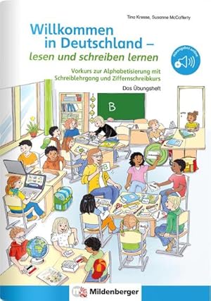 Imagen del vendedor de Willkommen in Deutschland - lesen und schreiben lernen : Vorkurs zur Alphabetisierung mit Schreiblehrgang und Ziffernschreibkurs a la venta por Smartbuy