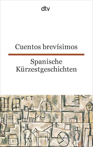 Bild des Verkufers fr Spanische Krzestgeschichten / Cuentos brevisimos : 74 kurze Prosatexte von 47 modernen Autoren aus Spanien und Spanisch-Amerika zum Verkauf von Smartbuy