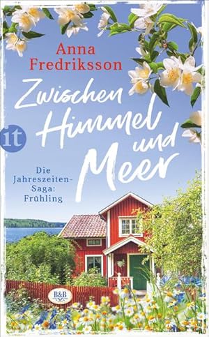 Imagen del vendedor de Zwischen Himmel und Meer : Frhling in Sallys Bed & Breakfast a la venta por Smartbuy