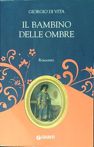 Seller image for Il bambino delle ombre for sale by Librodifaccia