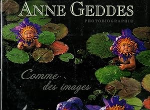 Immagine del venditore per Anne Geddes photographie.Comme des images. venduto da JP Livres