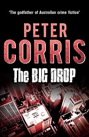 Image du vendeur pour The Big Drop (7) (Cliff Hardy) mis en vente par Redux Books