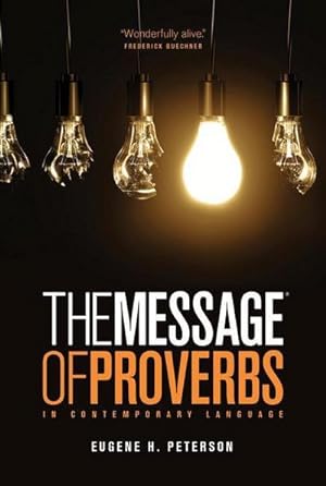 Immagine del venditore per The Message the Book of Proverbs venduto da Smartbuy