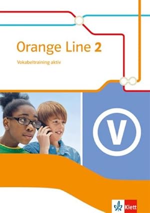 Bild des Verkufers fr Orange Line 2. Vokabeltraining aktiv. Klasse 6 zum Verkauf von Smartbuy