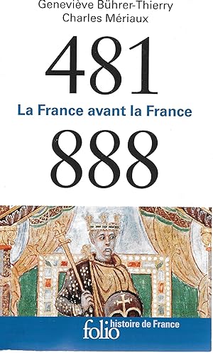 481-888 La France avant la France