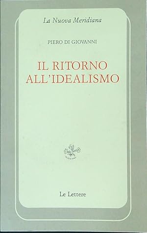 Il ritorno all'idealismo