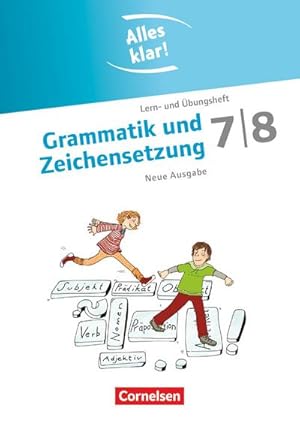 Bild des Verkufers fr Alles klar! Deutsch Sekundarstufe I 7./8. Schuljahr. Grammatik und Zeichensetzung : Lern- und bungsheft mit beigelegtem Lsungsheft zum Verkauf von Smartbuy