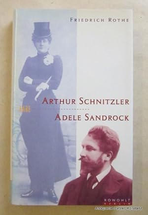 Seller image for Arthur Schnitzler und Adele Sandrock. Theater ber Theater. Berlin, Rowohlt, 1997. Mit Abbildungen. 151 S., 3 Bl. Or.-Pp. mit Schutzumschlag. (Paare). (ISBN 3871342610). for sale by Jrgen Patzer