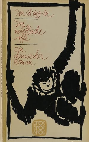 Bild des Verkufers fr Der rebellische Affe. Die Reise nach dem Westen. Ein chinesischer Roman. Nach der englischen Ausgabe von Arthur Waley bers. v. Georgette Boner u. Maria Nils. Mit einem Essay "Zum Verstndnis des Werkes" v. Hellmut Wilhelm. zum Verkauf von Antiquariat Held