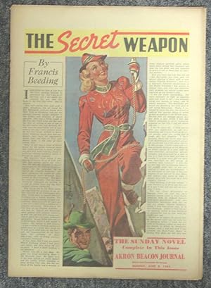 Seller image for The Secret Weapon: The Sunday Novel in the Akron Beacon Journal, June 8, 1941 for sale by Dearly Departed Books