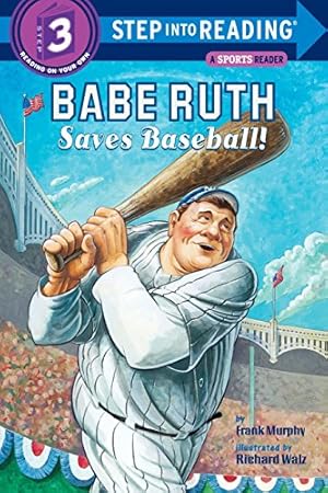 Seller image for BABE RUTH SAVES BASEBALL! (STEP for sale by Reliant Bookstore