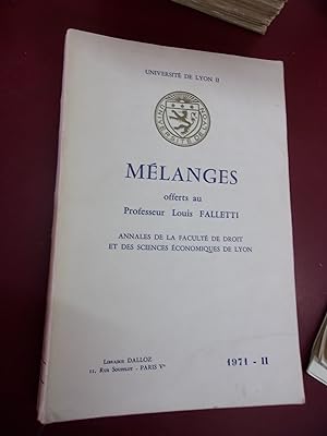 Mélanges offerts au Professeur Louis Falletti.