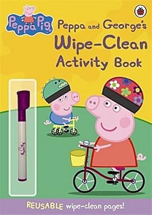 Bild des Verkufers fr Peppa Pig: Peppa and George's Wipe-Clean Activity Book zum Verkauf von Smartbuy